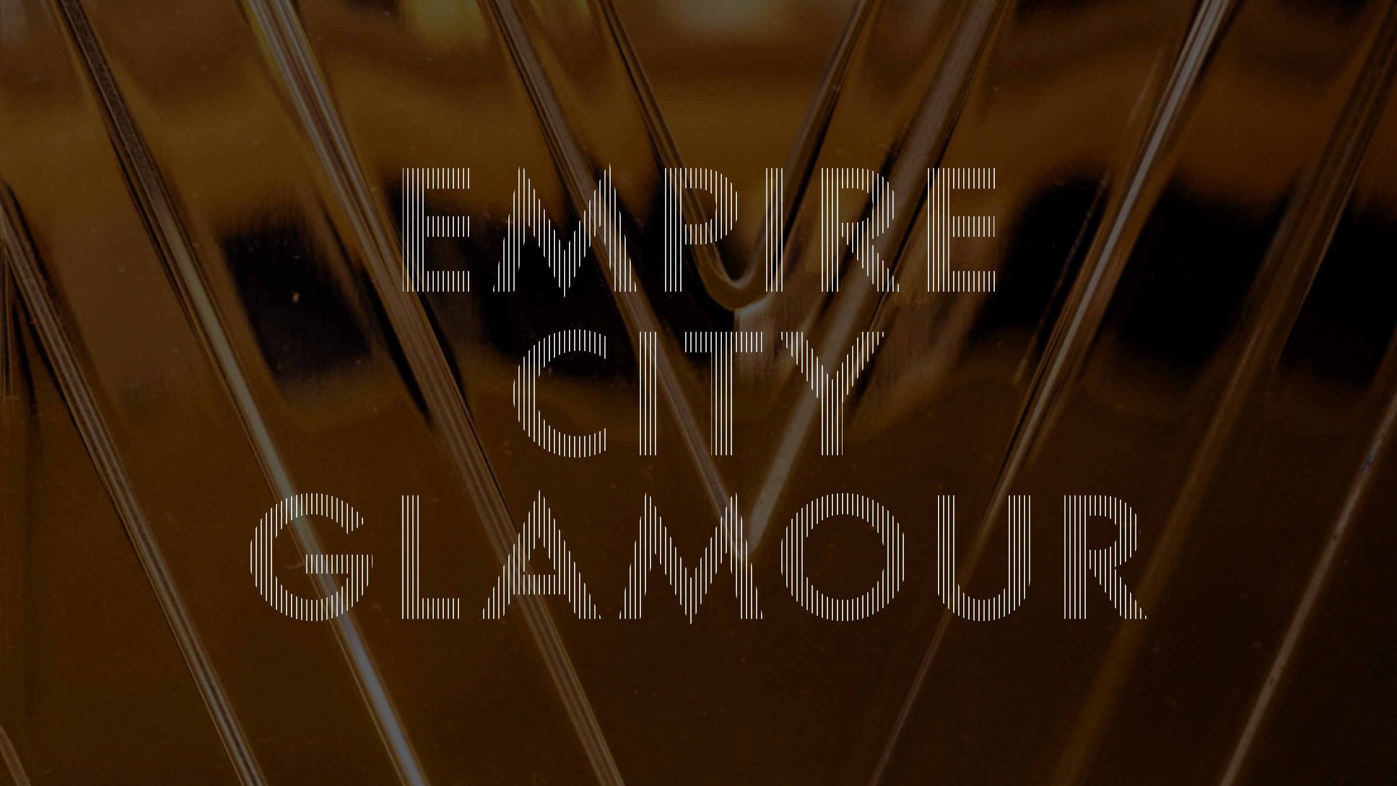 Empire City Glamour